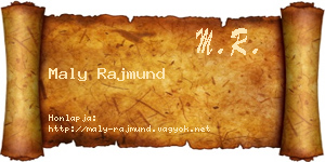 Maly Rajmund névjegykártya